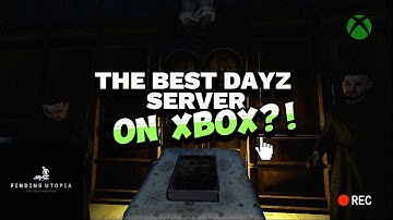 Is Finding Utopia the BEST DAYZ server on Xbox? Halloween update!
