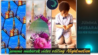 Islamic status editing  2022 Jumma Mubarak video tutorial Alightmotion App screenshot 5