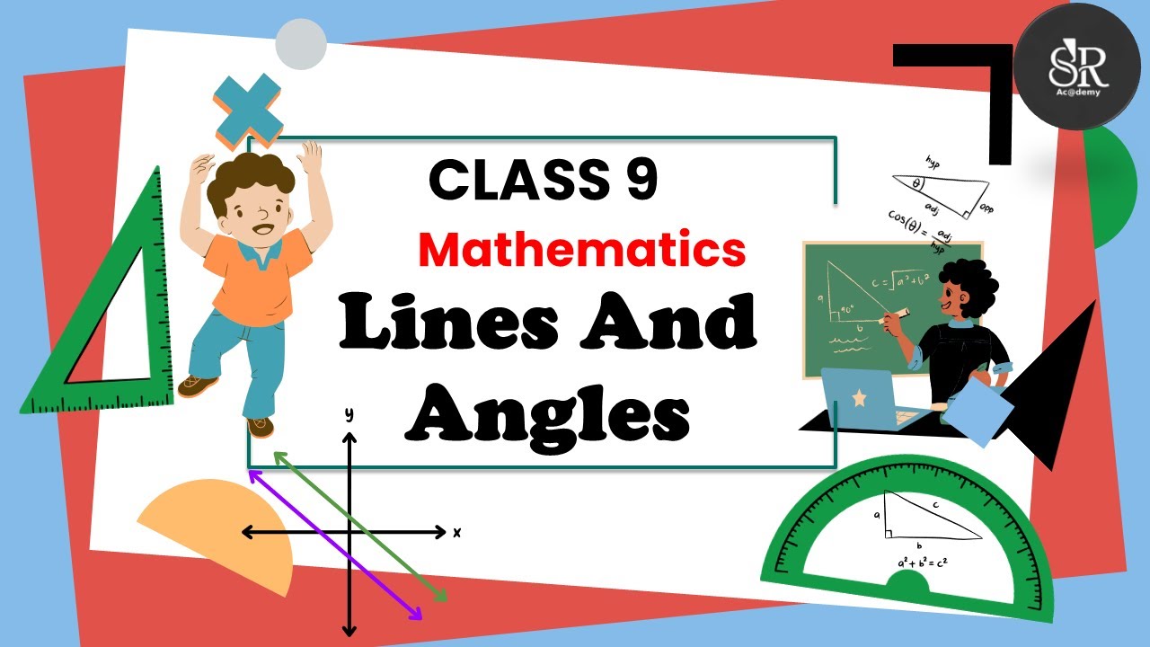 Line And Angles | Class 9 | Chapter 6 | Maths | CBSE - YouTube