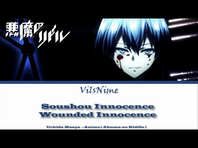 Akuma no Riddle Opening  Soushou Innocence Wounded Innocence  [ Kanji, Romaji Lyrics ] class=