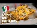 Cheesy Beef Enchiladas Recipe • Easy Step-by-step Recipe for Beef Enchiladas