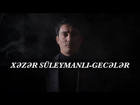 XƏZƏR SÜLEYMANLI-GECƏLƏR (TURAL ALİ MİX)