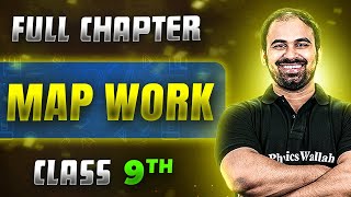Complete Map Work | Class 9th Geography & History | NEEV