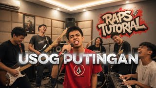 Usog Putingan - Raps Tutorial 