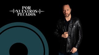 Jordi Bachbush - Por Nuestros Pecados [Lyrics Video]