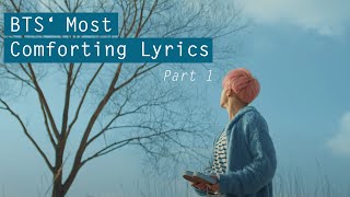 BTS' Most Comforting Lyrics (Part 1)