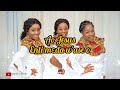 Wo Ntaban(lyrics) - Daughters of Glorious Jesus