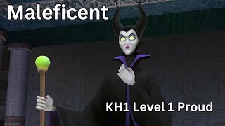 An alright Maleficent fight KH1 lvl 1 Proud