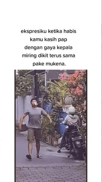 STORY WA||EKSPRESI KU KETIKA DI KASIH PAP🤣||STORY WA 30 DETIK TERBARU 🔥🔥