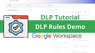 Google Workspace DLP (Data Loss Prevention) | DLP Rules Demo screenshot 4