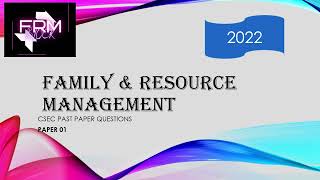 CSEC Family & Resource Management Paper 01 [2022] Past Paper Solution | FRM Tutorials screenshot 1