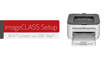 imageCLASS Wireless Setup via USB for Mac - LBP6030w, LBP6230dw, LBP7110Cw