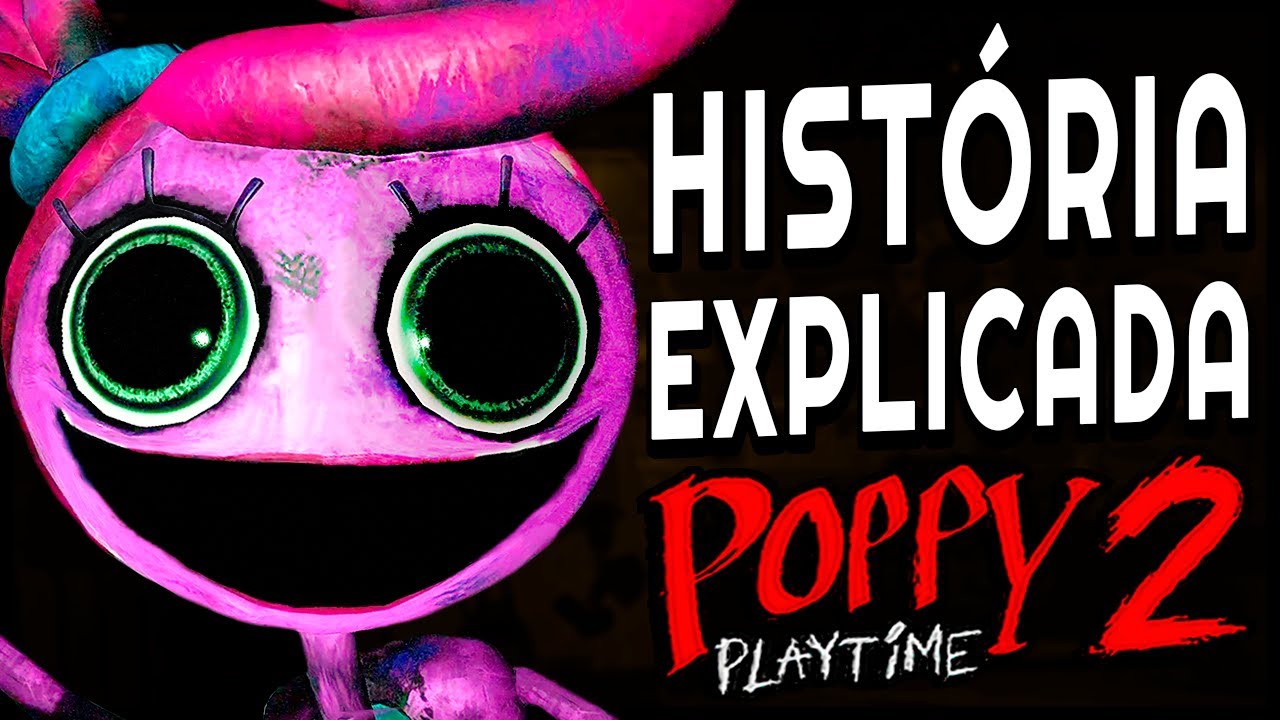 A HISTÓRIA DE POPPY PLAYTIME! 