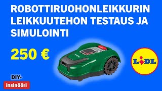 Lidlin 250€ Robottiruohonleikkuri – Leikkuutehon Testaus ja Simulointi