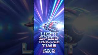 Light Speed Through Time 🚀⚡️
