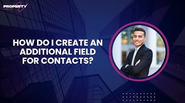 How to Create Custom Contact Fields in PropertyCareApp