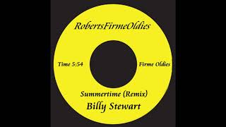 Billy Stewart ~ Summertime (Remix)