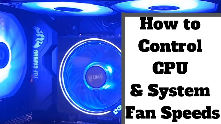 How to Control CPU and System Fan Speed