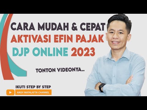 Cara Aktivasi EFIN DJP Online Wajib Pajak Badan | Terbaru 2022