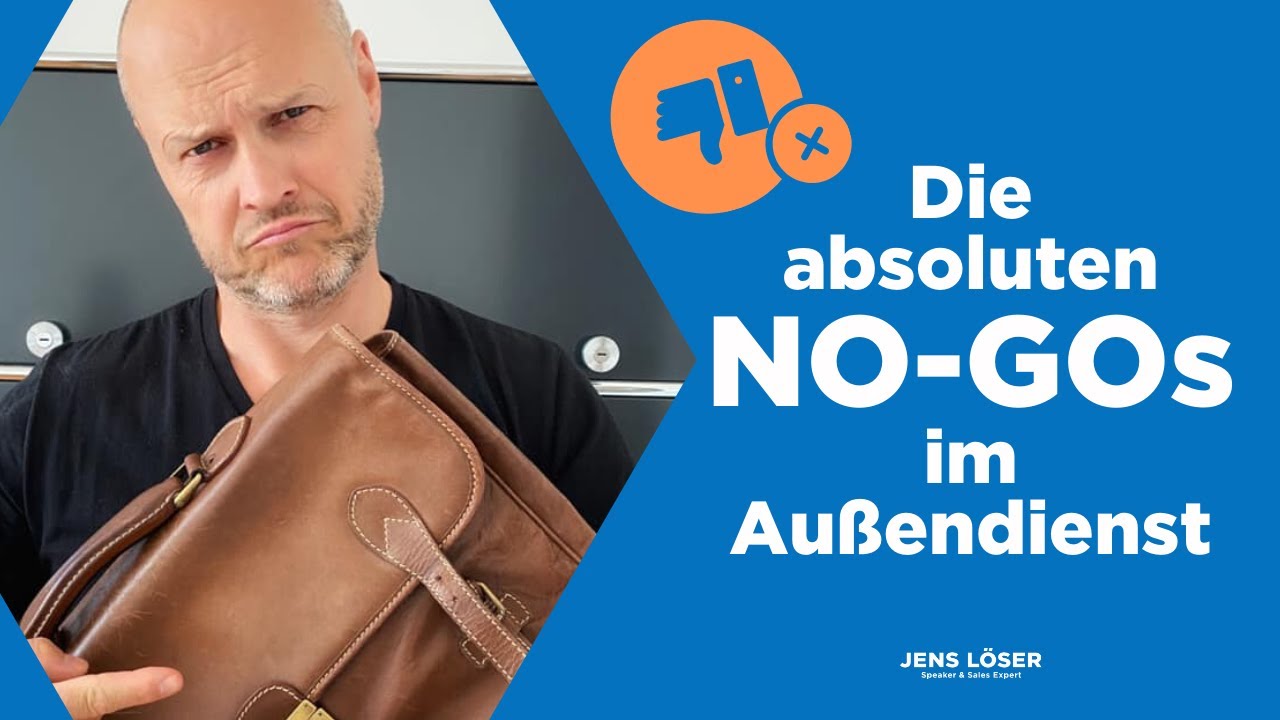 Update No-Gos im Außendienst | Fehler im Verkauf | Tipps für Verkäufer | Akquise, aber richtig!