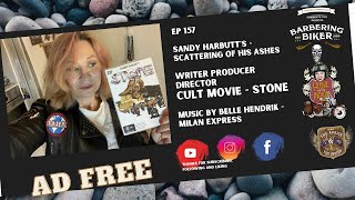 Ep 157: Sandy Harbutt - Scattering of his ashes