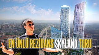 Touring Istanbul's Most Famous SKYLAND Residences!