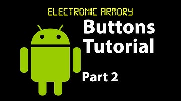 Android Development - Part 2 - Button Logic, OnClickListeners and OnClick Methods
