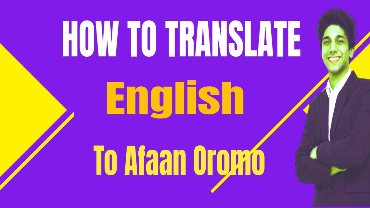 translate english to afaan oromo