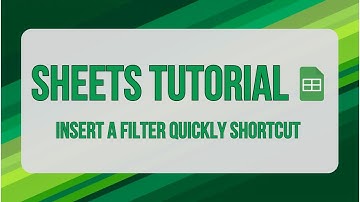 Insert a filter on Google Sheet - Super Easy Shortcut
