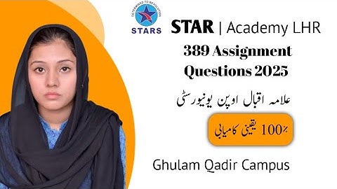 389 Assignment Question Paper | Allama Iqbal Open University Spring Semester 2025