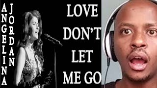 ANGELINA JORDAN REACTION | "Love Don't Let Me Go" | Live in Las Vegas 2/29/24