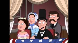 Family Guy - Abraham Lincoln Deserved It