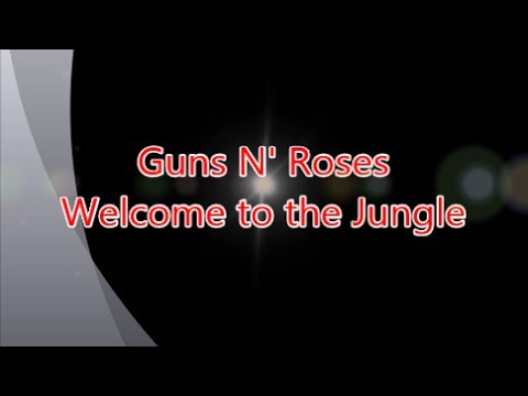 Como cantar Welcome To The Jungle - Guns N' Roses