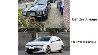 Bentley Arnage Vs Volkswagen Golf Plus