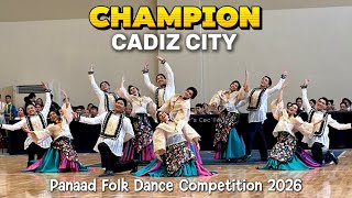 Champion - CADIZ CITY | Panaad Folk Dance Competition 2026