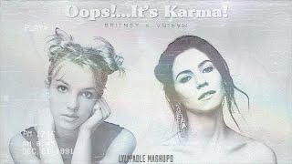 Oops... It's Karma! (Mashup) Marina & Britney Spears