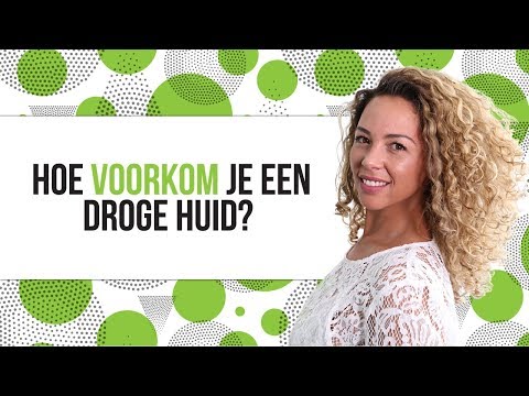 Video: 3 manieren om een droge huid te voorkomen