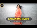 Saawan Main Morani Ban Ke | Falguni Pathak | Dance Cover by Saloni Khandelwal