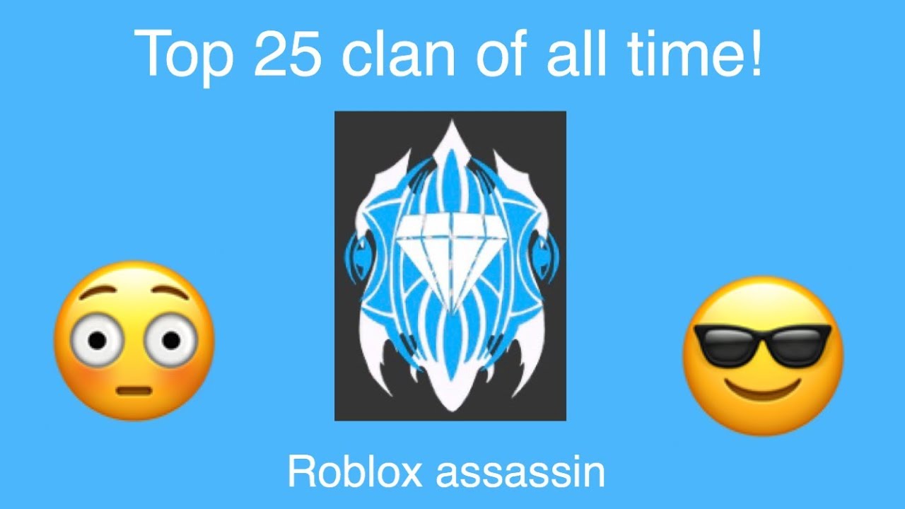Officially Top 25 Clan Of All Time In Roblox Assassin Youtube - official assassin nation clan roblox assassin youtube