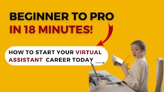 How To Become A Virtual Assistant: Essential Skills and Online Job Resources