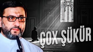 Çox Şükür - Hacı Şahin - Şükür Haqqında