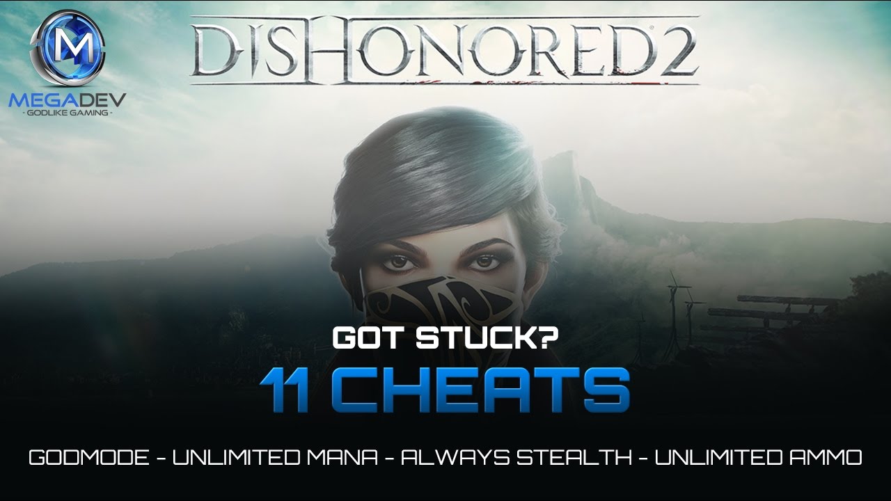 Dishonored 2 трейнер