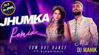 Jhumka Remix | Dj Manik 2023 |  Muza, Xefer | Bengali Folk Song Dj Remix