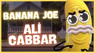 Banana Joe - Ali Cabbar (AI COVER) Resimi