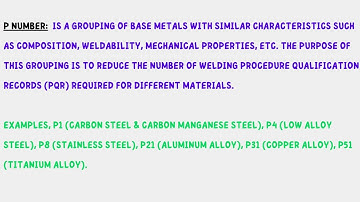 What Is P Number, F Number, A Number and S Number In Material Groupings For Welding Purposes?