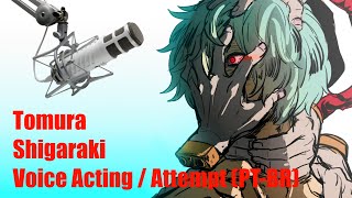 My Attempt to Voice Act Tomura Shigaraki (PT BR)