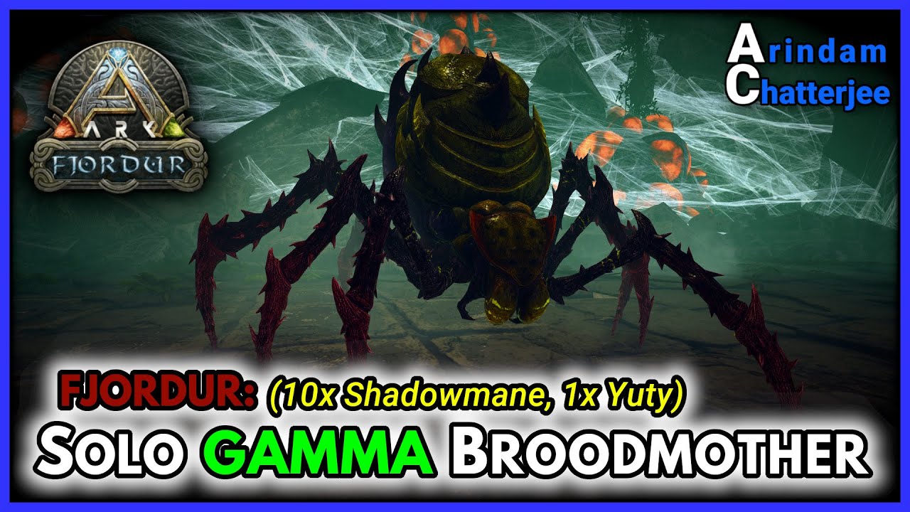ARK Fjordur SOLO GAMMA BROODMOTHER vs 10x Shadowmane - S2E309