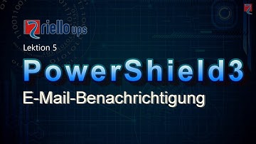 Riello UPS Powershield³ Einrichtung der E-Mail Benachrichtigung in Windows Systemen