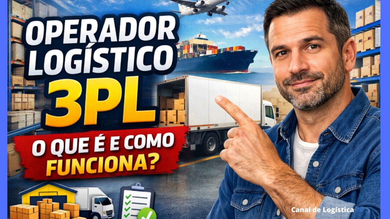 Operador Logístico 3PL Vale a Pena?  Entenda o Papel na Cadeia de Abastecimento