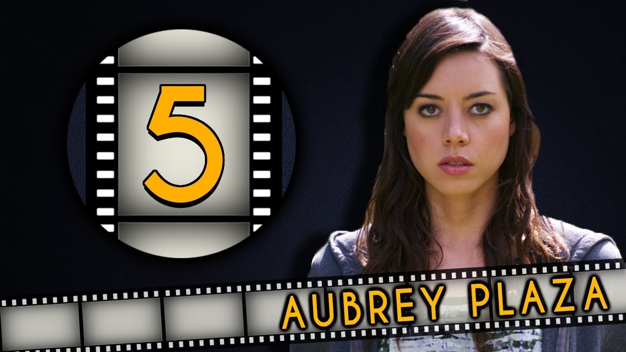 Top FIVE Aubrey Plaza Roles - Fanatic 5